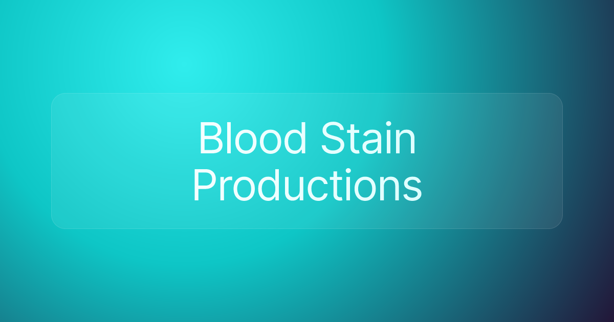 Blood Stain Productions