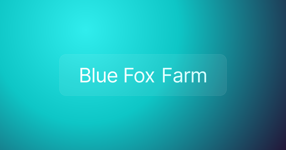 Blue Fox Farm