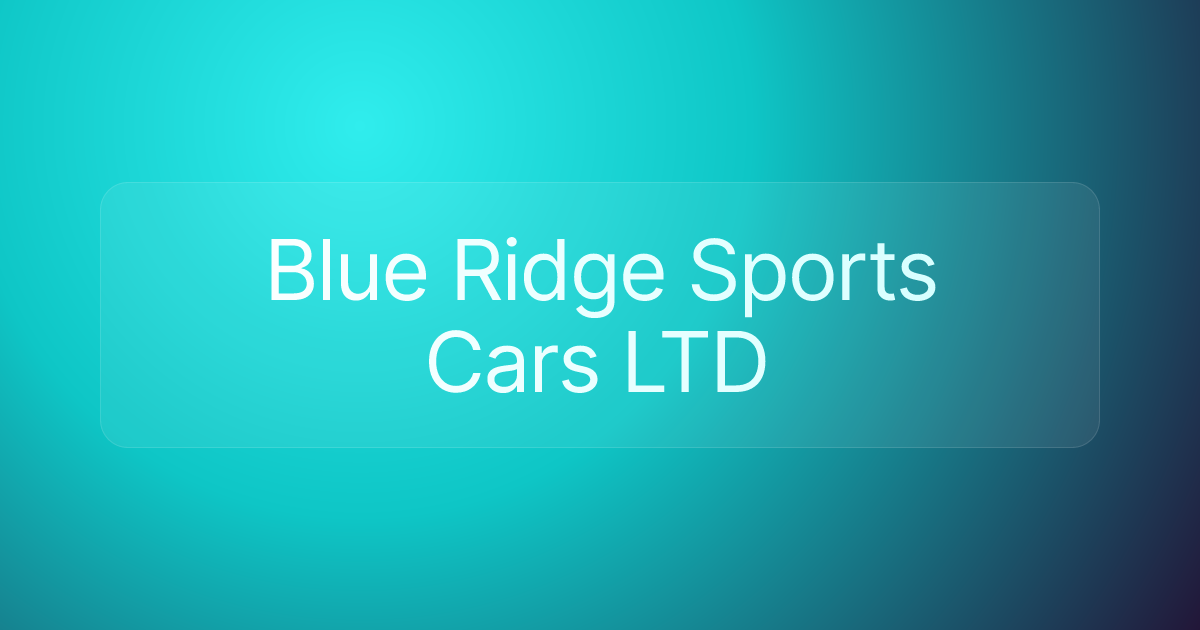 Blue Ridge Sports Cars LTD