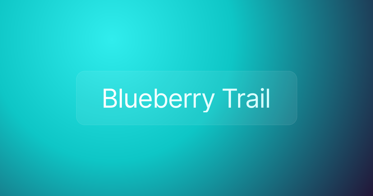 Blueberry Trail