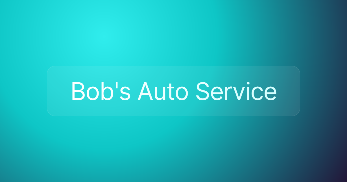 Bob's Auto Service