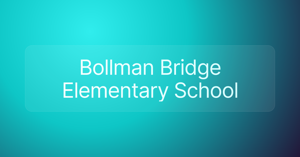 Bollman Bridge Elementary School