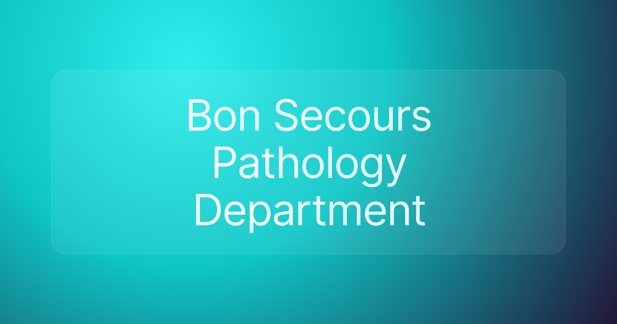 Bon Secours Pathology Department