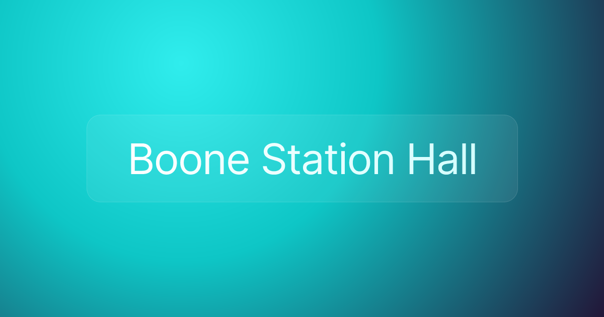 Boone Station Hall