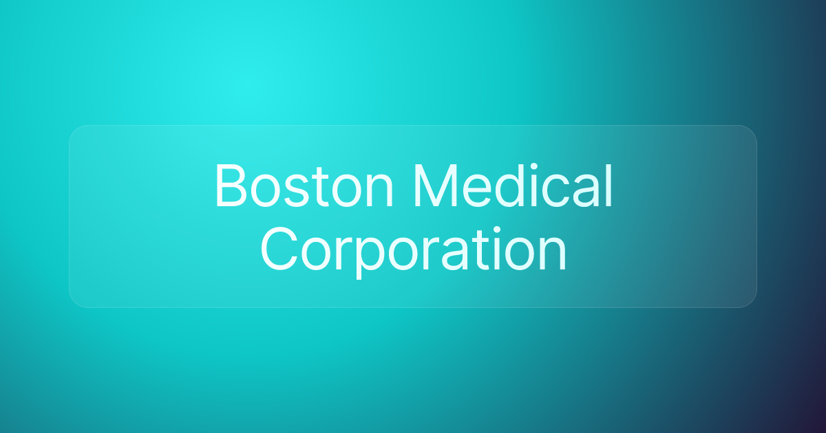 Boston Medical Corporation