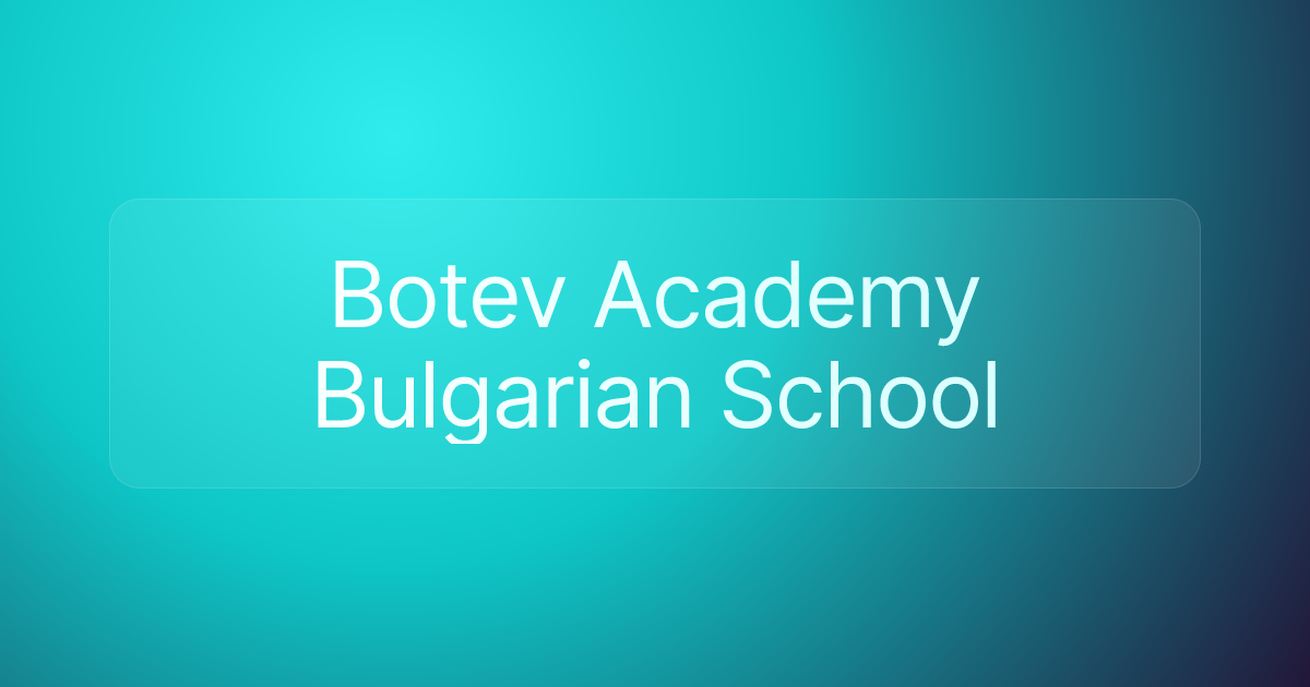 Botev Academy Bulgarian School