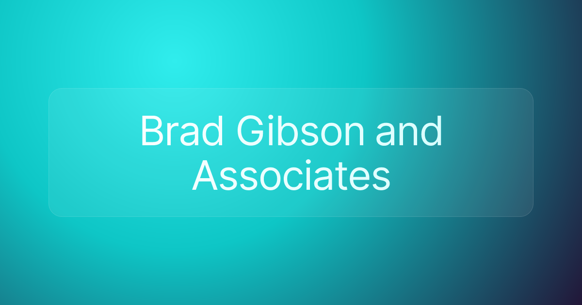 Brad Gibson and Associates