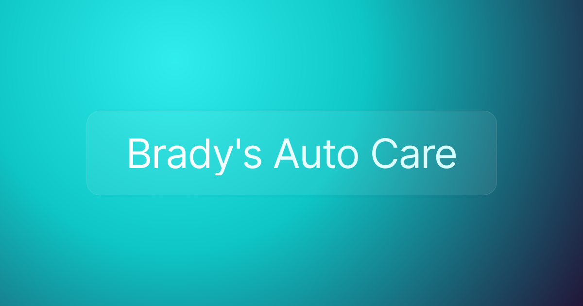Brady's Auto Care