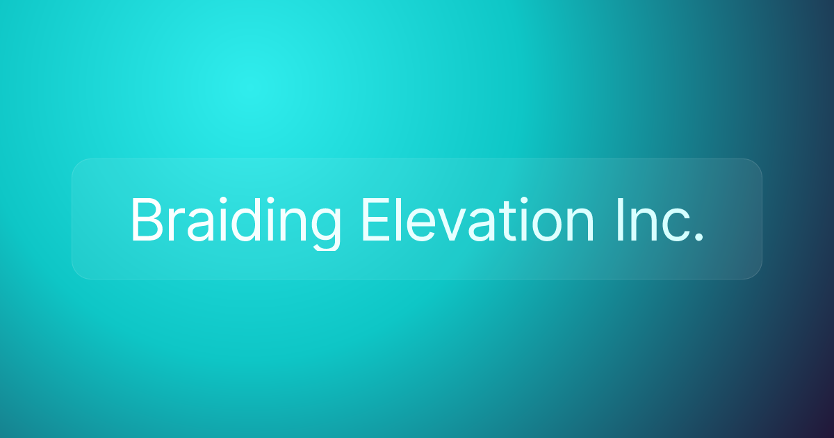 Braiding Elevation Inc.