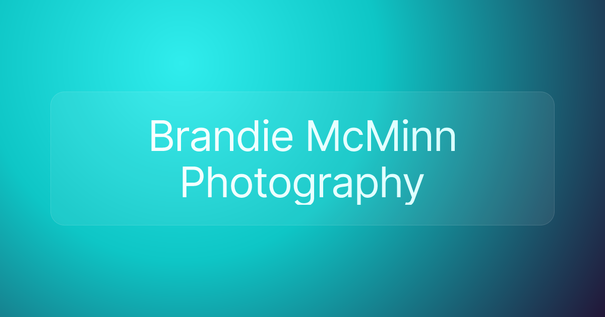 Brandie McMinn Photography