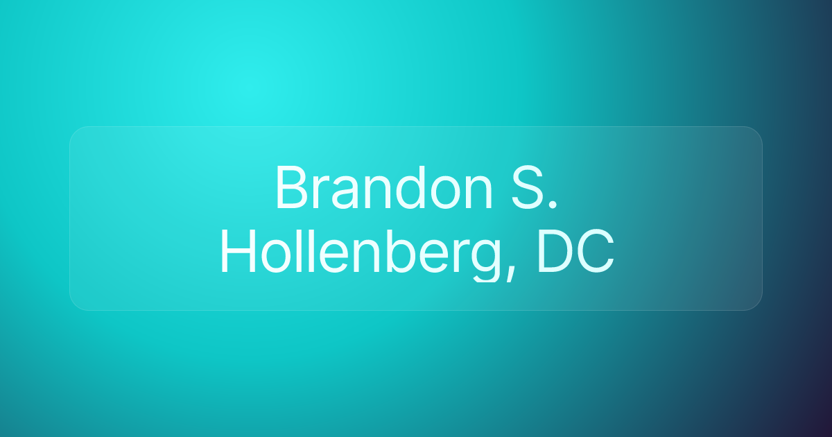 Brandon S. Hollenberg, DC