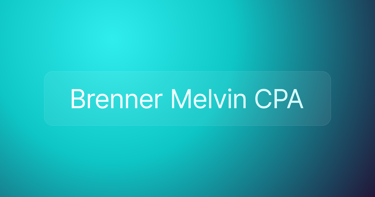 Brenner Melvin CPA