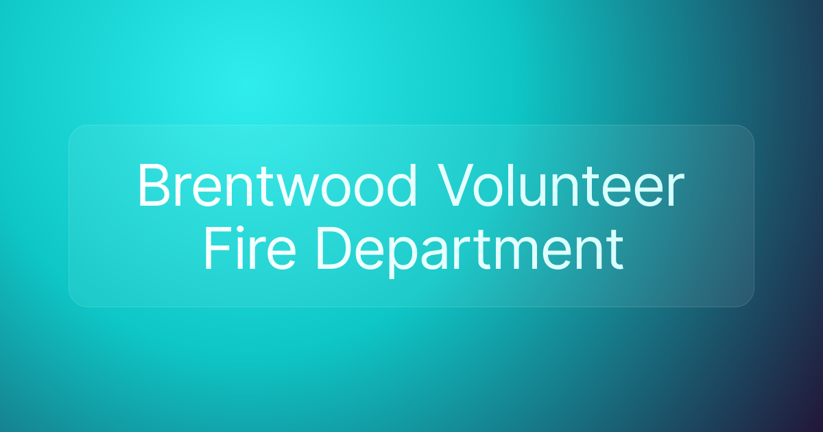 Brentwood Volunteer Fire Department