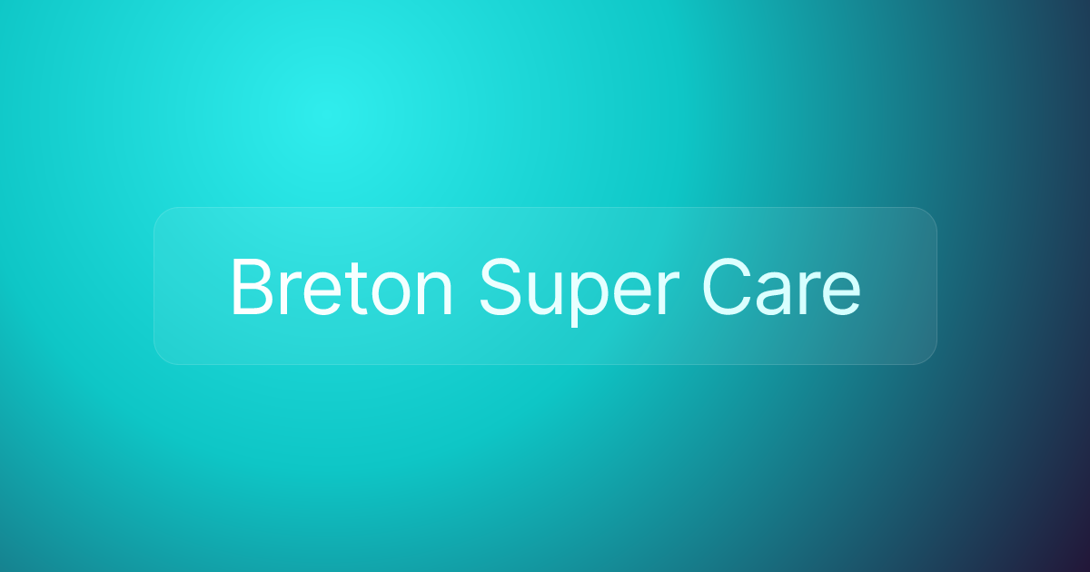 Breton Super Care