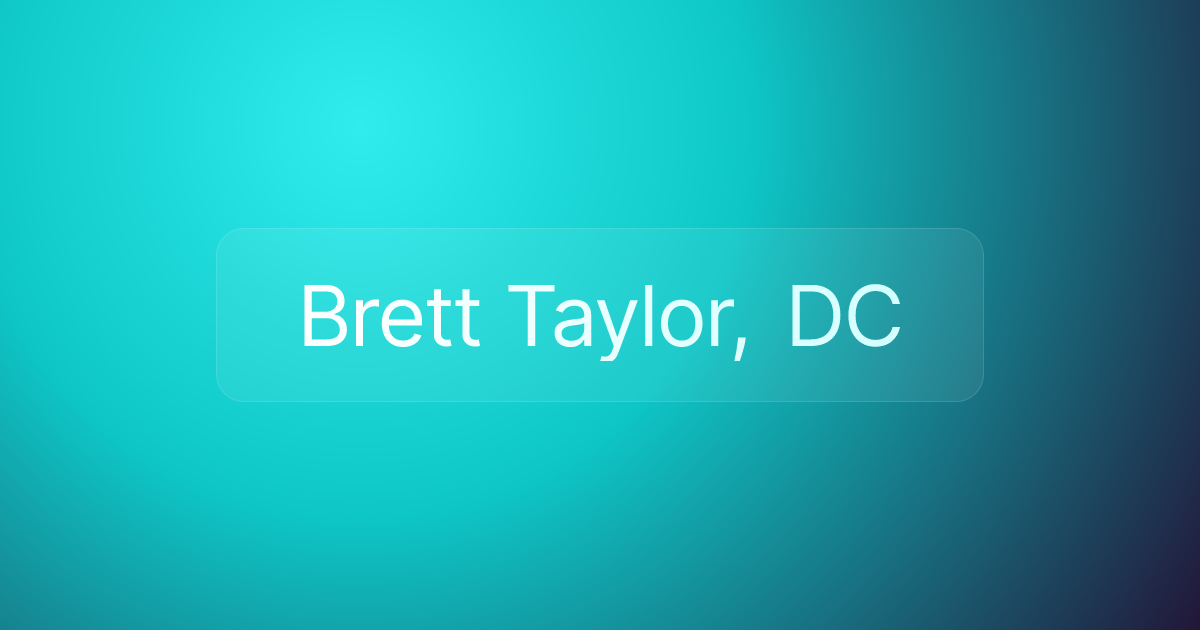 Brett Taylor, DC