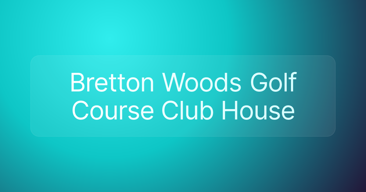 Bretton Woods Golf Course Club House