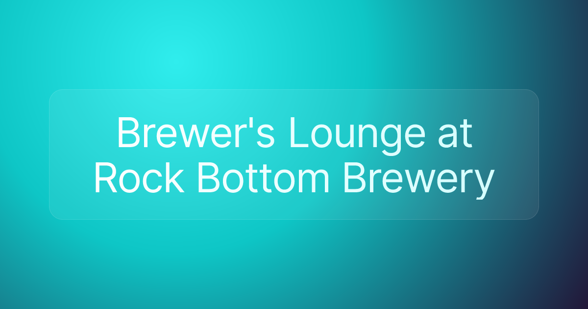 Brewer's Lounge at Rock Bottom Brewery