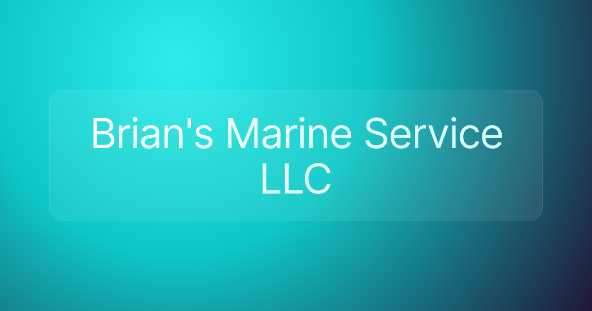 Brian's Marine Service LLC