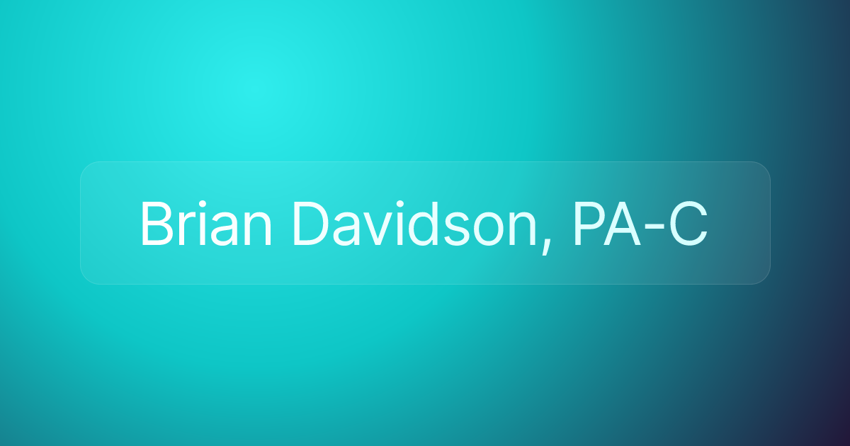 Brian Davidson, PA-C