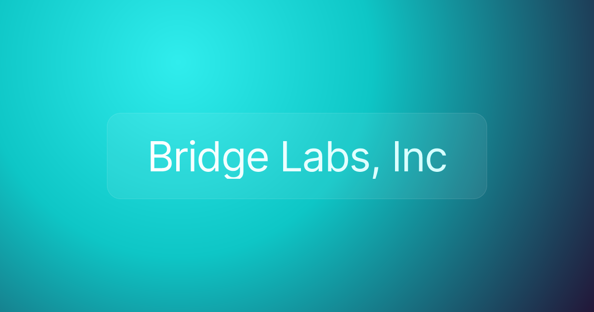 Bridge Labs, Inc