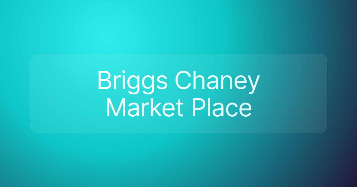 Briggs Chaney Market Place