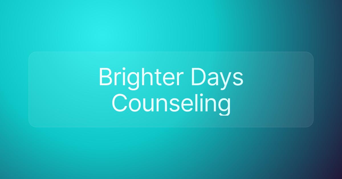 Brighter Days Counseling
