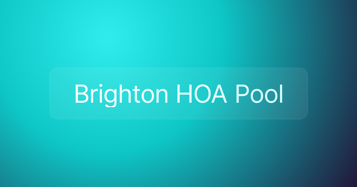 Brighton HOA Pool