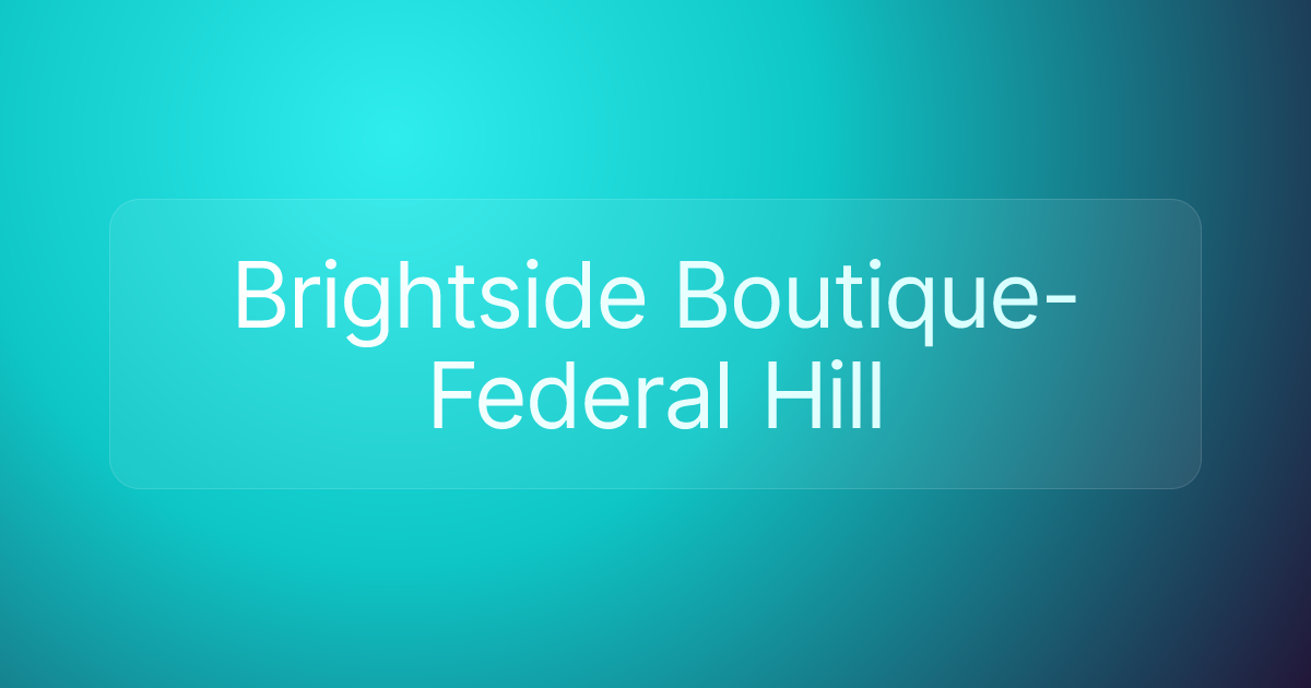Brightside Boutique- Federal Hill