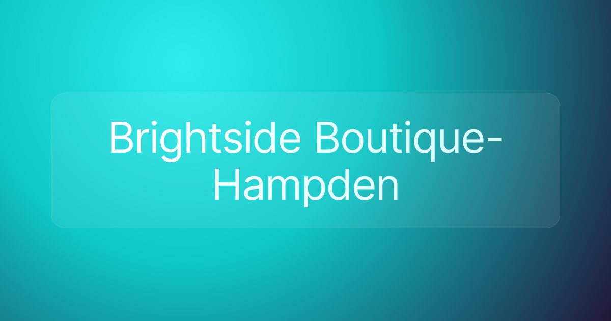 Brightside Boutique- Hampden