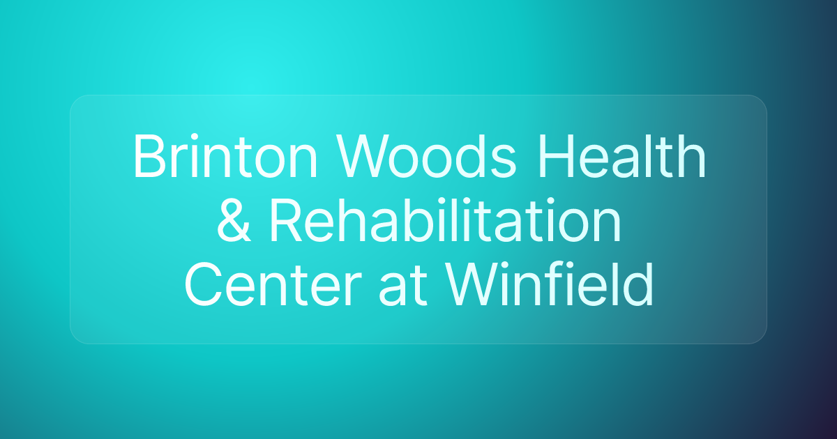 Brinton Woods Health & Rehabilitation Center at Winfield