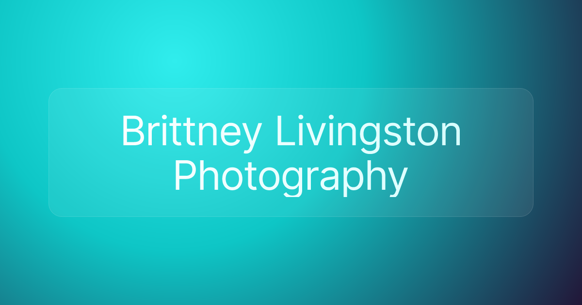 Brittney Livingston Photography