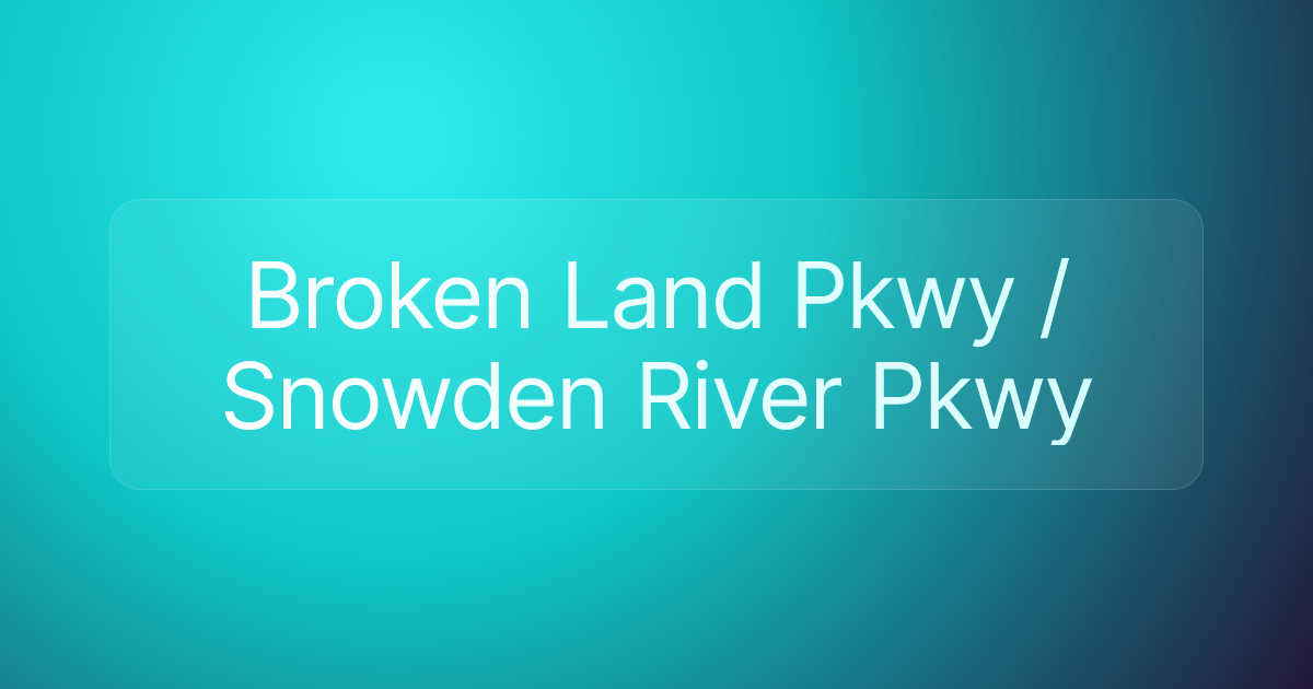 Broken Land Pkwy / Snowden River Pkwy