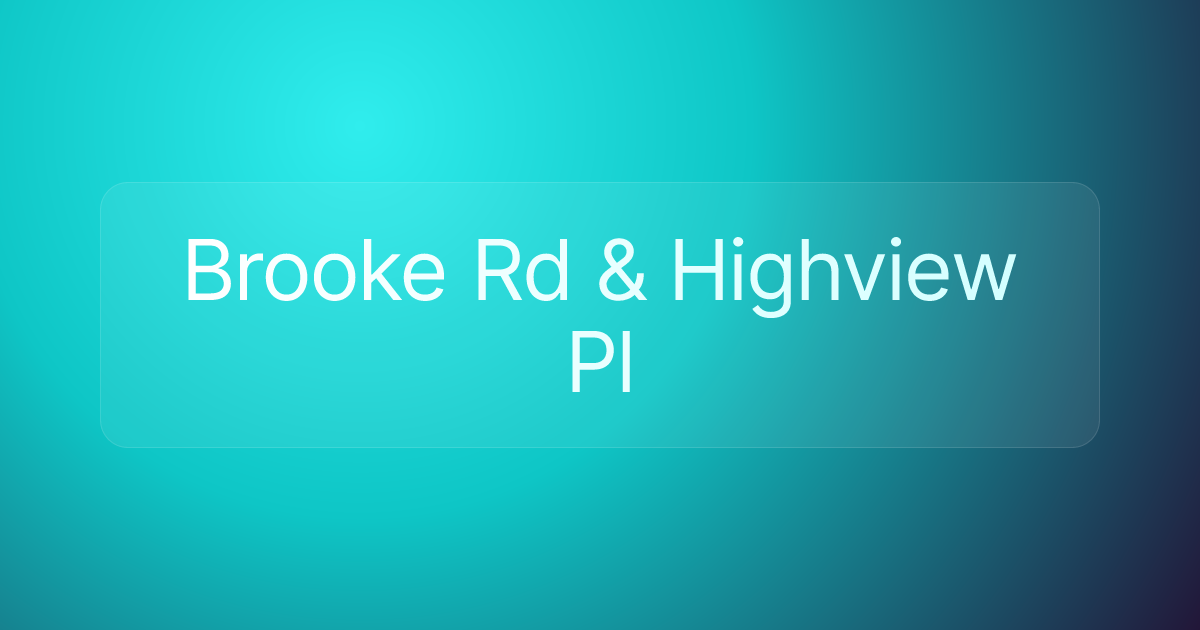 Brooke Rd & Highview Pl
