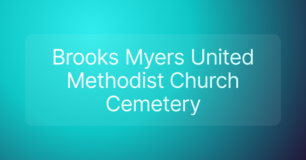 Brooks Myers United Methodist Church Cemetery