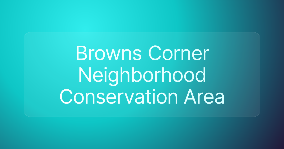 Browns Corner Neighborhood Conservation Area