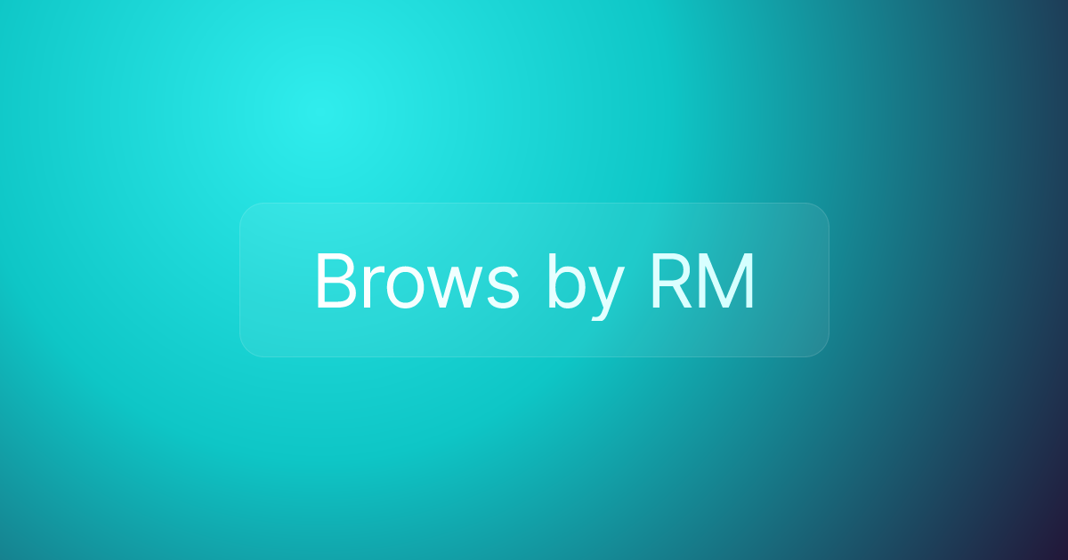 Brows by RM