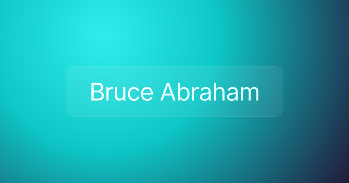 Bruce Abraham
