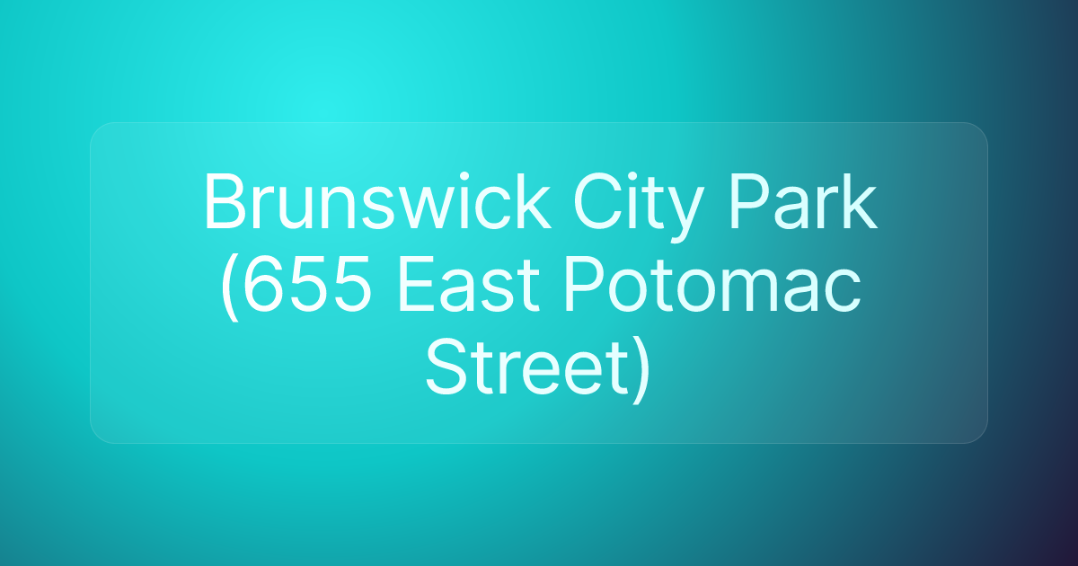 Brunswick City Park (655 East Potomac Street)
