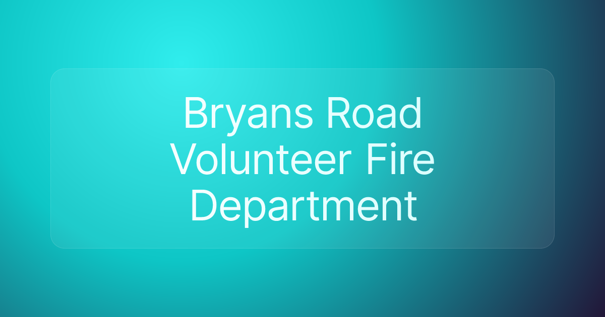Bryans Road Volunteer Fire Department