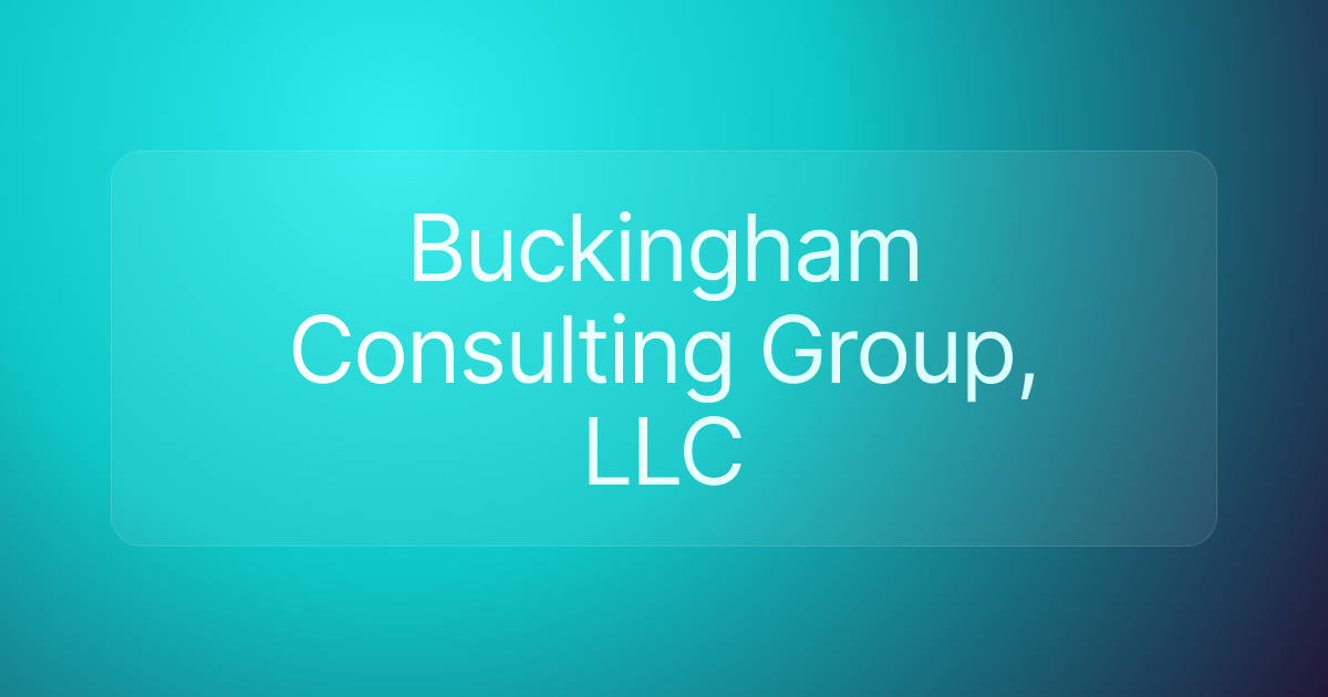 Buckingham Consulting Group, LLC