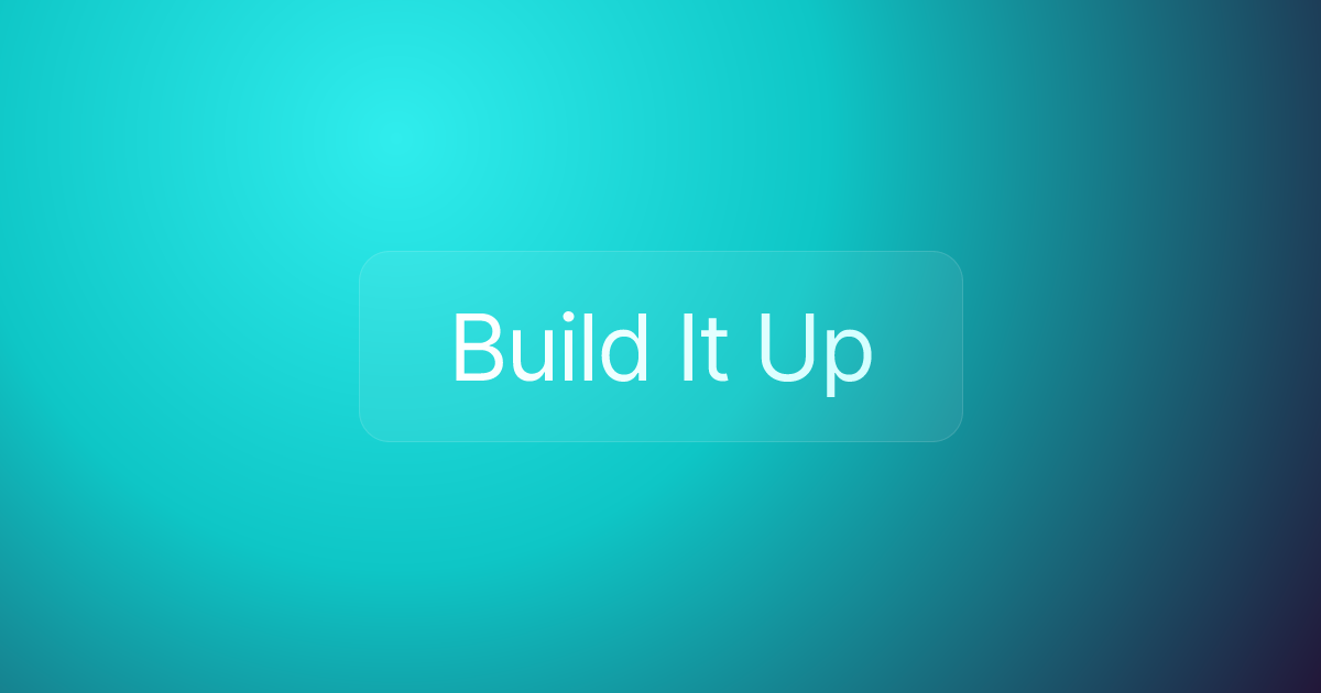 Build It Up