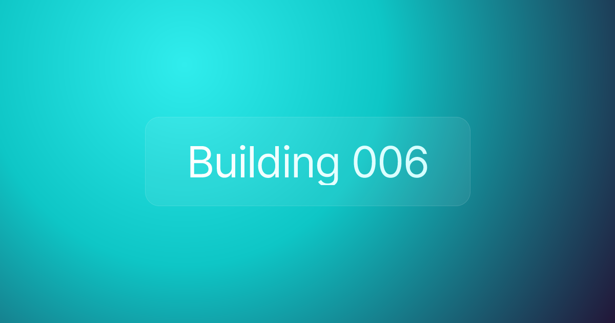 Building 006