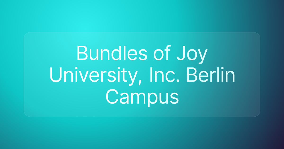 Bundles of Joy University, Inc. Berlin Campus
