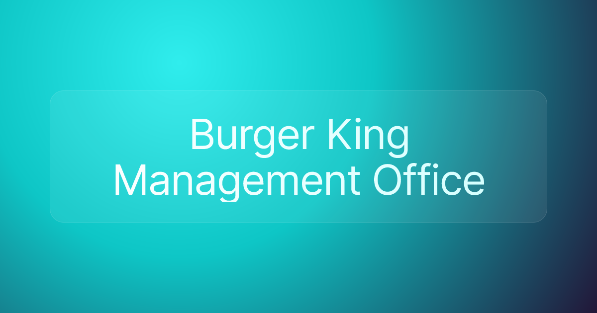 Burger King Management Office