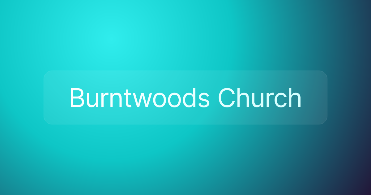 Burntwoods Church