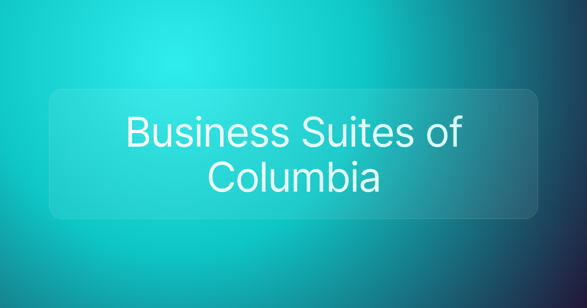 Business Suites of Columbia