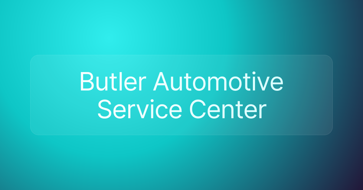 Butler Automotive Service Center