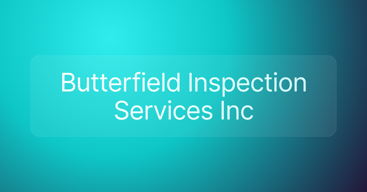 Butterfield Inspection Services Inc
