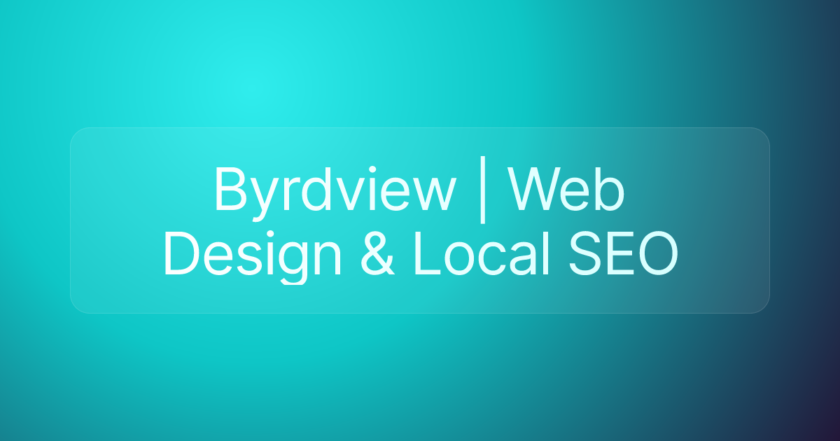Byrdview | Web Design & Local SEO