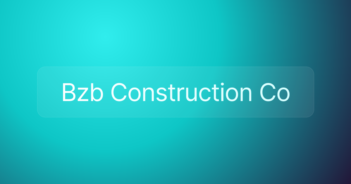 Bzb Construction Co